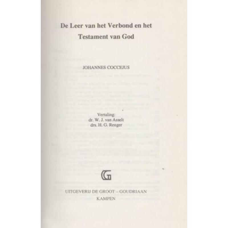 Johannes Coccejus - De Leer van het Verbond en Testament