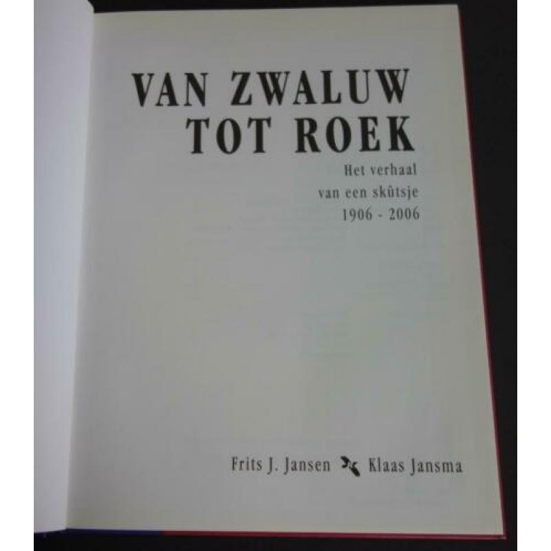 Van Zwaluw tot Roek Het verhaal van een skutsje 1906 – 2006