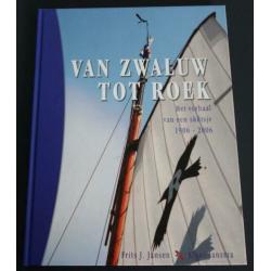 Van Zwaluw tot Roek Het verhaal van een skutsje 1906 – 2006