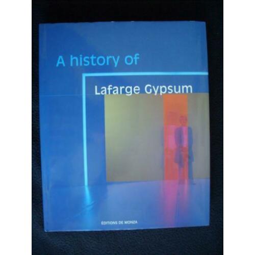 A History of Lafarge Gypsum - History in the Making