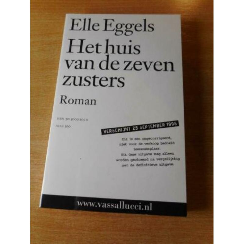 Eggels, Elle - Het huis van de zeven zusters.