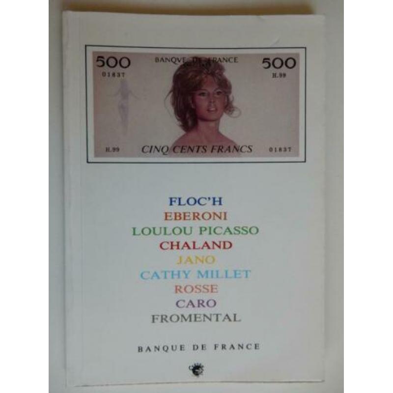 Banque de France,met bedacht geld o.a. L. Picasso. boekje.