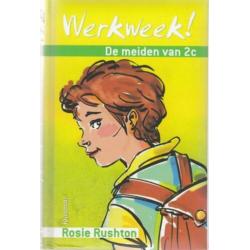 Rosie Rushton De meiden van 2c Cool,Werkweek,Verliefd,Showti