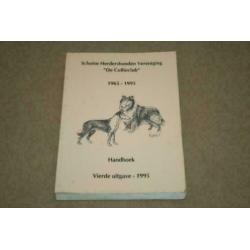 Handboek Schotse Herdershonden Ver. De Collieclub 1965-1995!