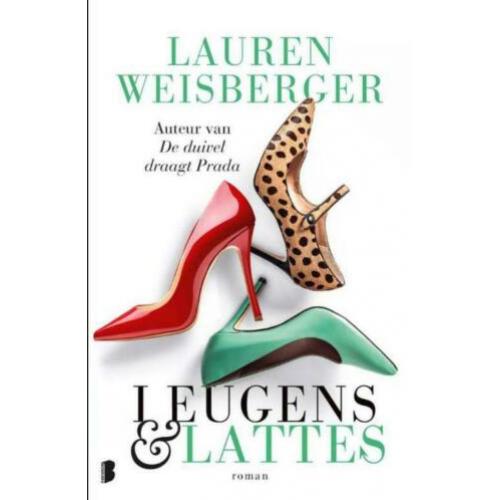 Leugens en lattes - Lauren Weisberger - GRATIS VERZENDING