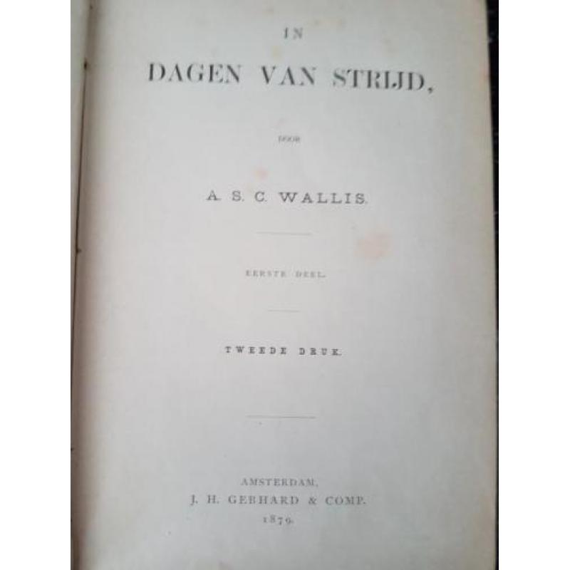 De dagen van strijd door A. Wallis deel 1