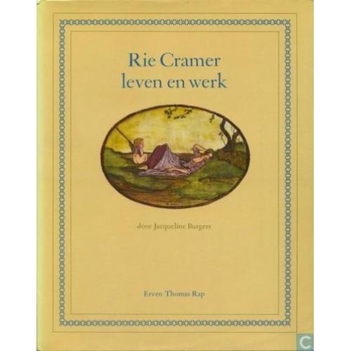 Rie Cramer leven en werk van Jacqueline Burgers (1982)